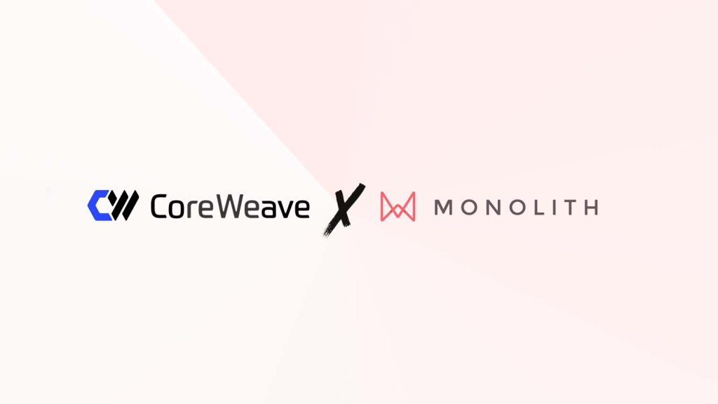 CoreWeave Monolith